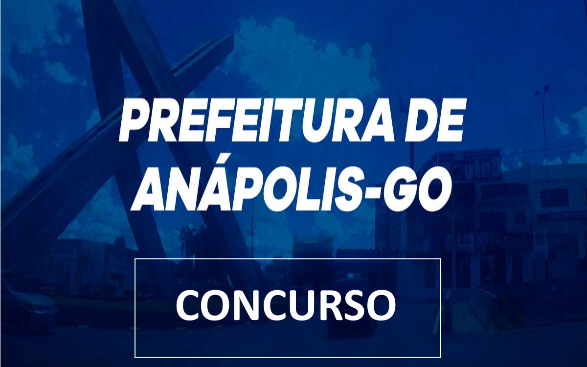 Concurso Prefeitura de Anápolis 2024 Edital, Inscrições e Vagas HPG