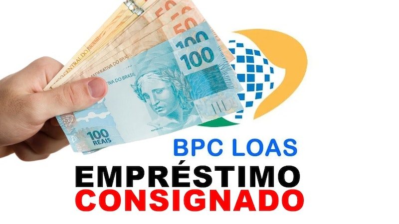 Empréstimo Consignado Para Bpc 2024 Como E Onde Fazer Hpg 