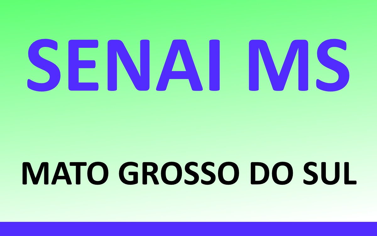 Senai Ms 2024 Inscrições Vagas Em Cursos Gratuitos Hpg 1435